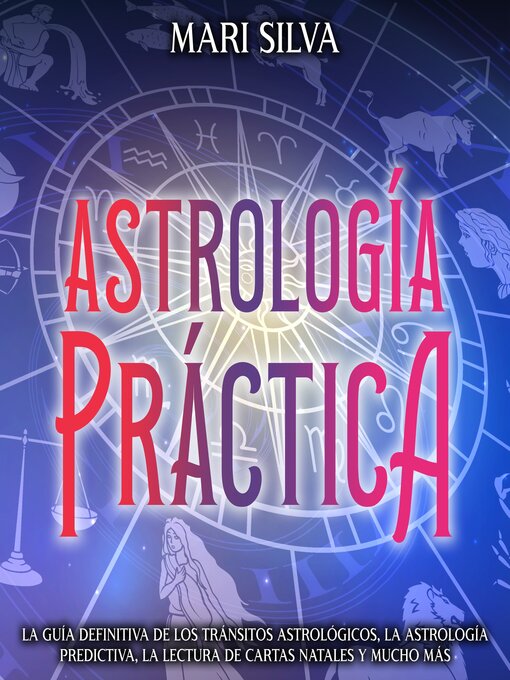 Title details for Astrología práctica by Mari Silva - Available